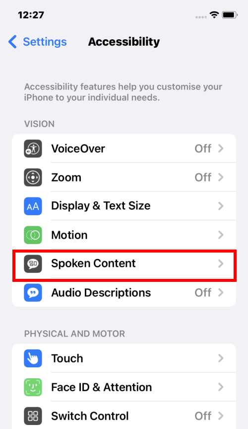 Scroll down and tap Spoken Content